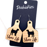 2.25" Show Life Tags -Western Earrings