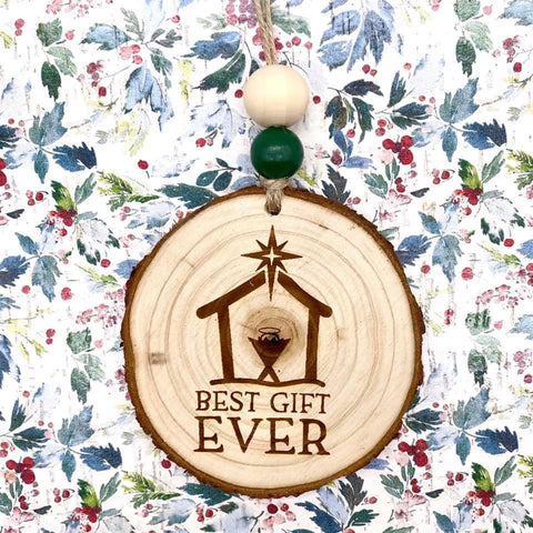 Best Gift Ever Natural Wood Slice Christmas Ornament